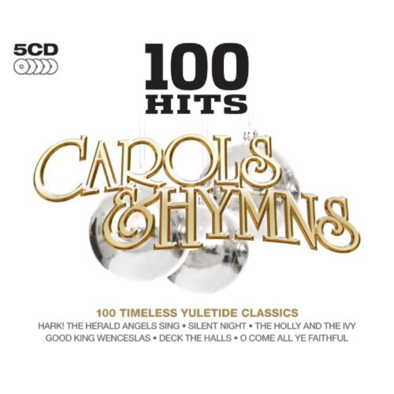 100 Hits - Carols & Hymns - Various Artists - DMG100069