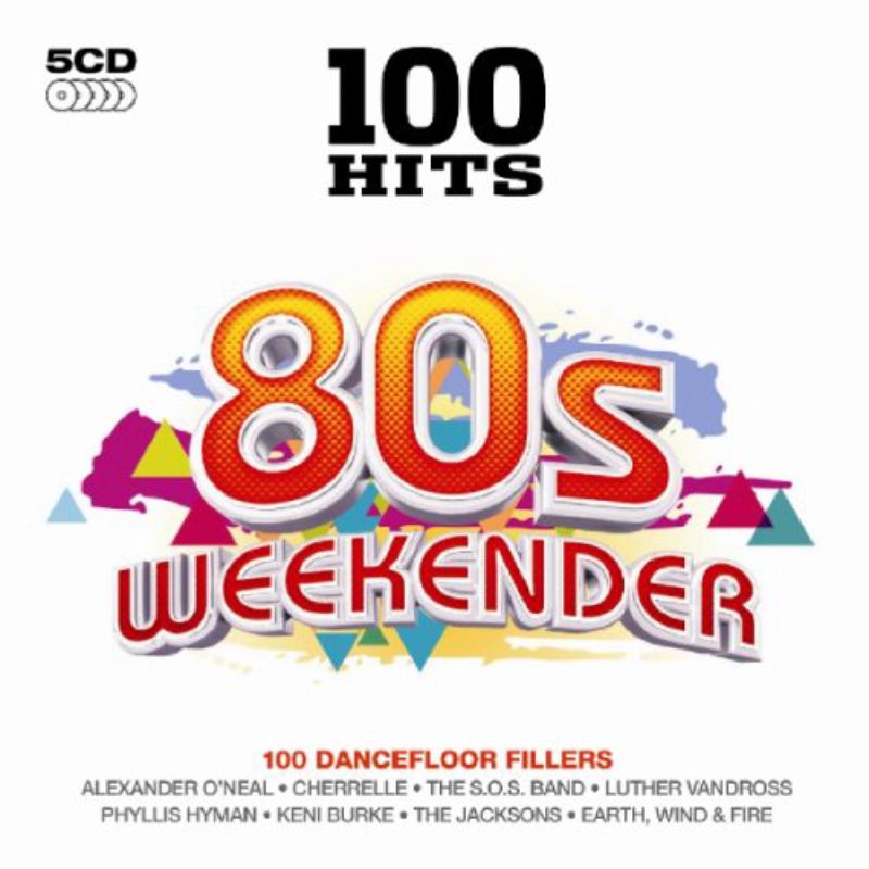 100 Hits - 80's Weekender / Va - 100 Hits - 80's Weekender / Va - DMG100115PMI