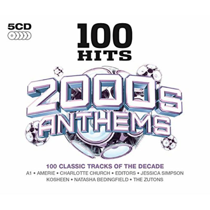 100 Hits - 2000s Anthems - 100 Hits - 2000s Anthems - DMG100145