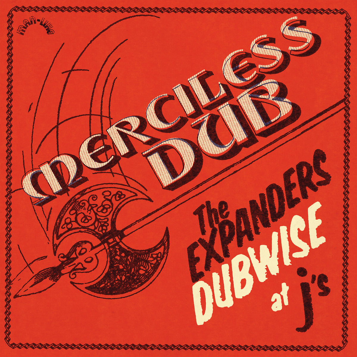 The Expanders - Merciless Dub: The Expanders Dubwise at J's - ES1129V