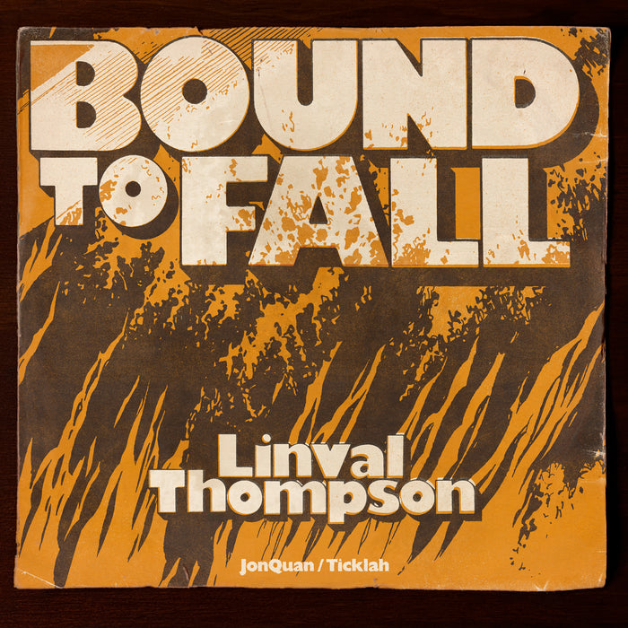 Linval Thompson,  JonQuan,  Ticklah - Bound To Fall - ES3214V