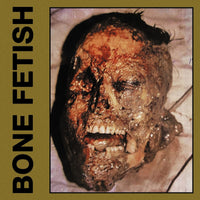 Bone Fetish - Bone Fetish - SRUIN253LP