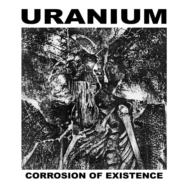 Uranium - Corrosion Of Existence - SRUIN255CD