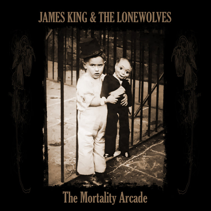 James King & The Lonewolves - The Mortality Arcade - LNFG153