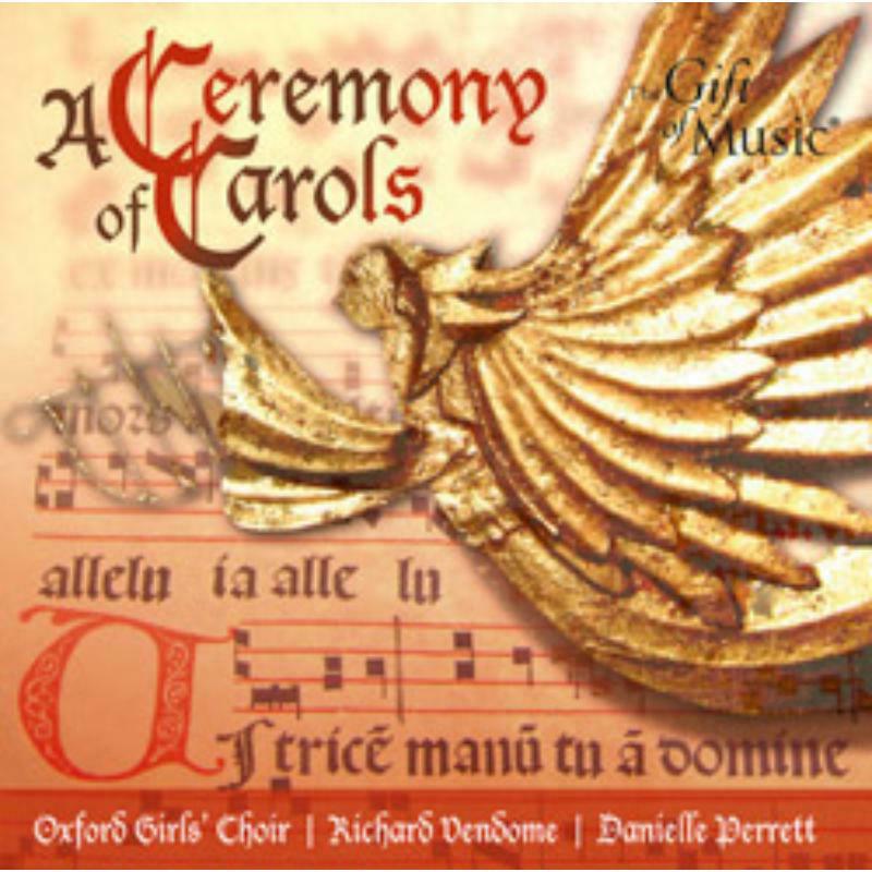 Oxford Girls Choir - A CEREMONY OF CAROLS - CCLCDG1220