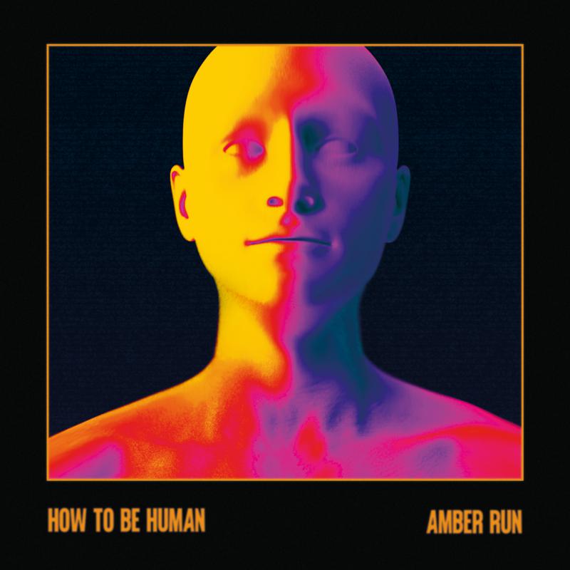 Amber Run - How To Be Human - TRI045CD