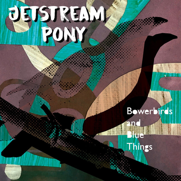 Jetstream Pony - Bowerbirds And Blue Things - SN146CD