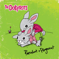 The Dollyrots - Barefoot and Pregnant - WKC7670952