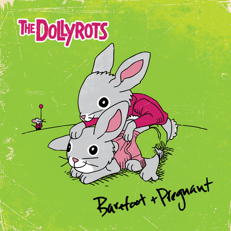 The Dollyrots - Barefoot and Pregnant - WKC7670952