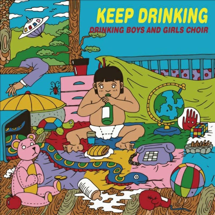 Drinking Boys And Girls Choir - Keep Drinking (RSD 2019)