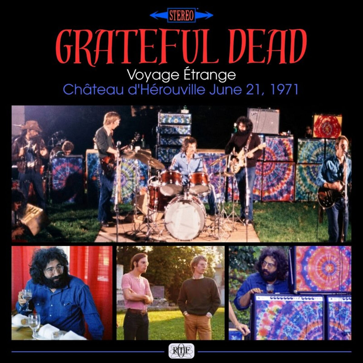 Grateful Dead - Voyage Etrange, Chateau D'Herouville June 21 1971 - NAVCD709