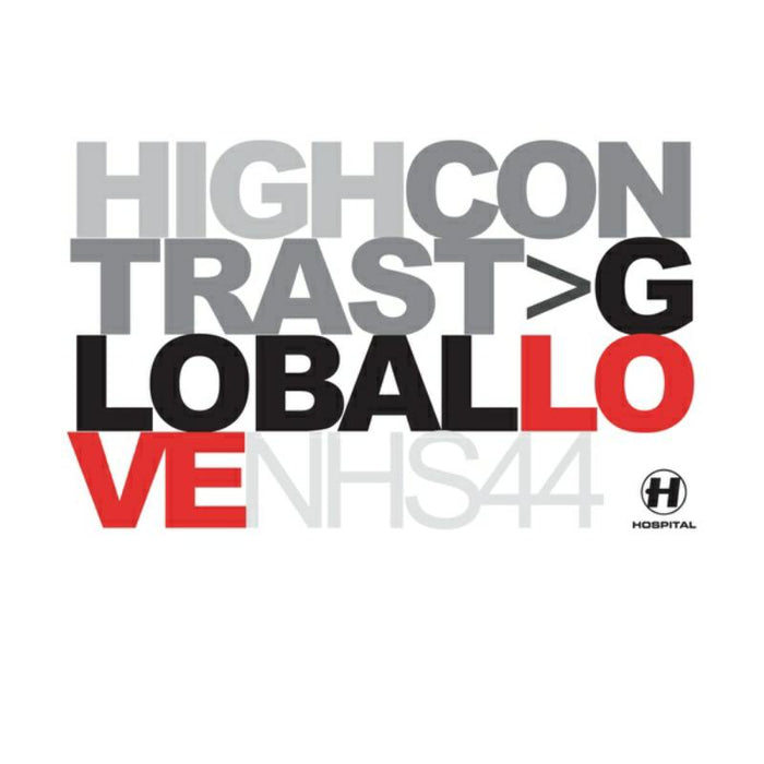 High Contrast - Global Love - NHS44