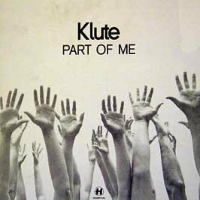 Klute - Part Of Me - NHS47