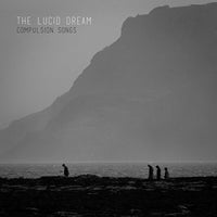 The Lucid Dream - Compulsion Songs - HAY009LP