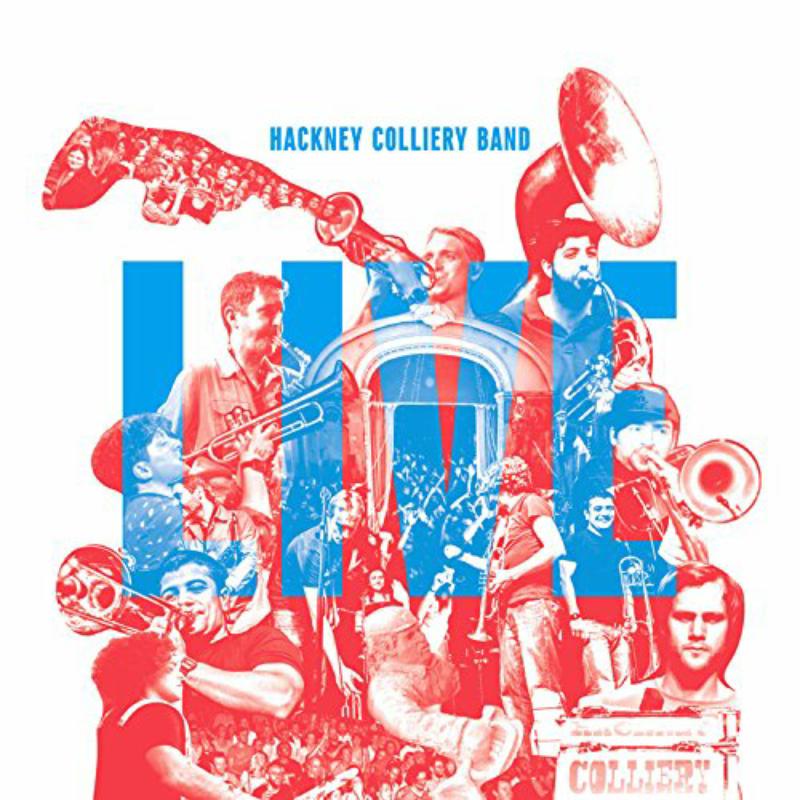 Hackney Colliery Band - Hackney Colliery Band LIVE - HCB003