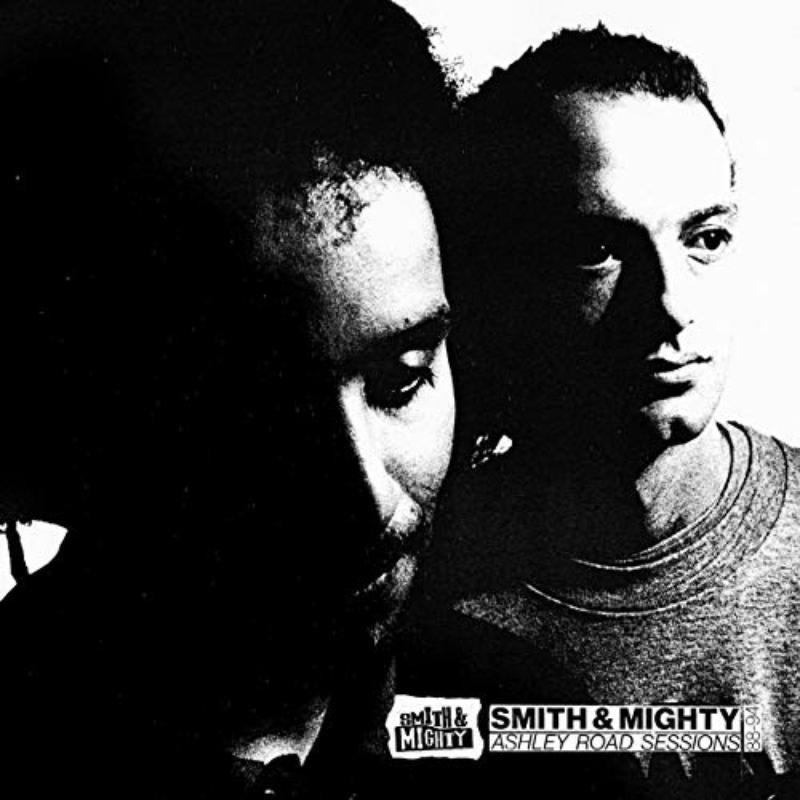Smith & Mighty - Ashley Road Sessions 88-94 - SMCD30