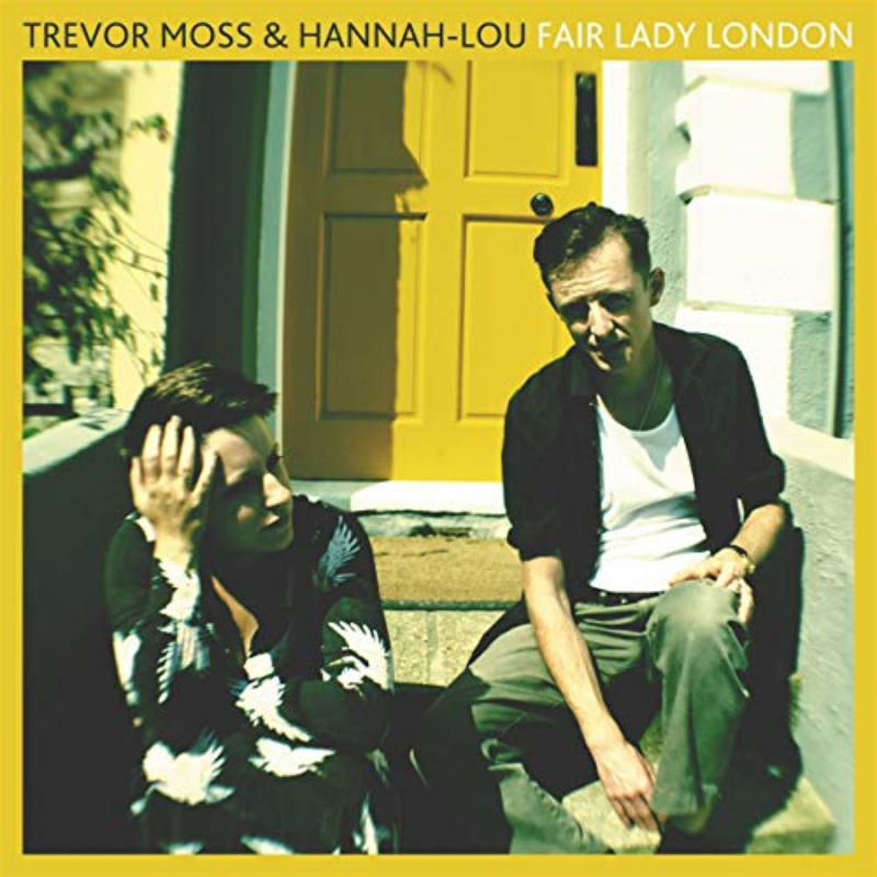 Trevor Moss and Hannah-Lou - Fair Lady London - MVRCCD004