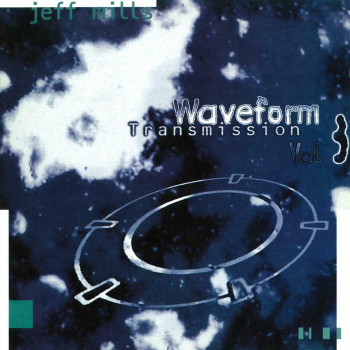 Jeff Mills - Waveform Transmission Vol.3 - TRESOR25