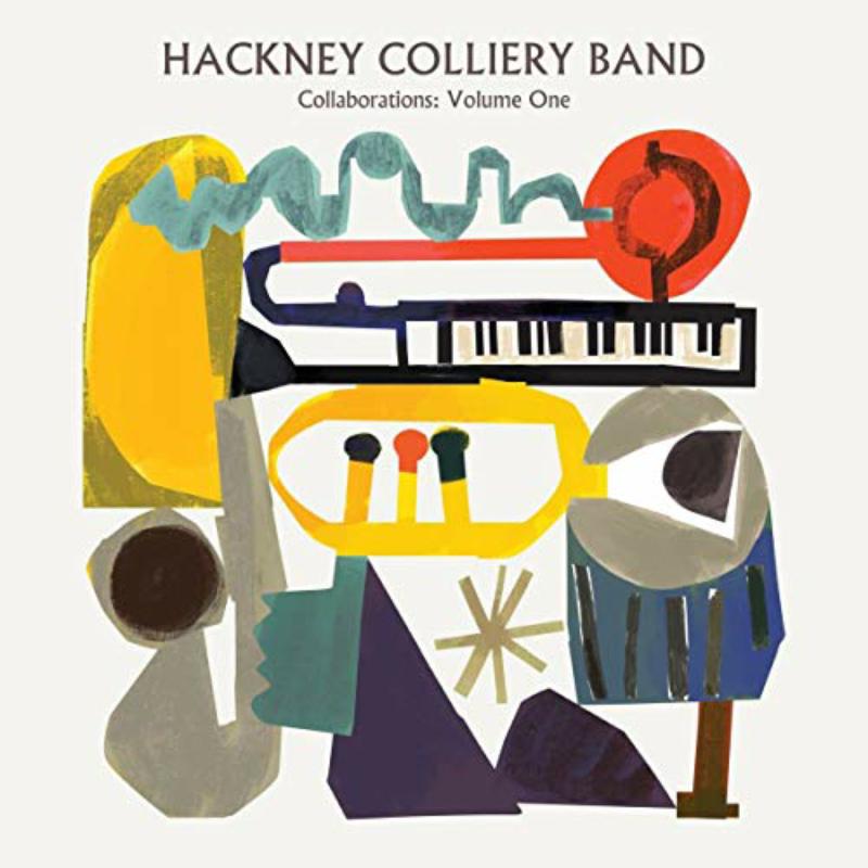 Hackney Colliery Band - Collaborations: Volume One - HCB005