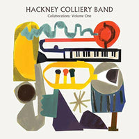 Hackney Colliery Band - Collaborations: Volume One - HCB005