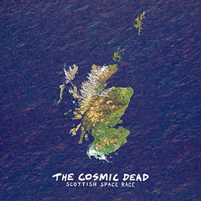 The Cosmic Dead - Scottish Space Race - REPOSELP421