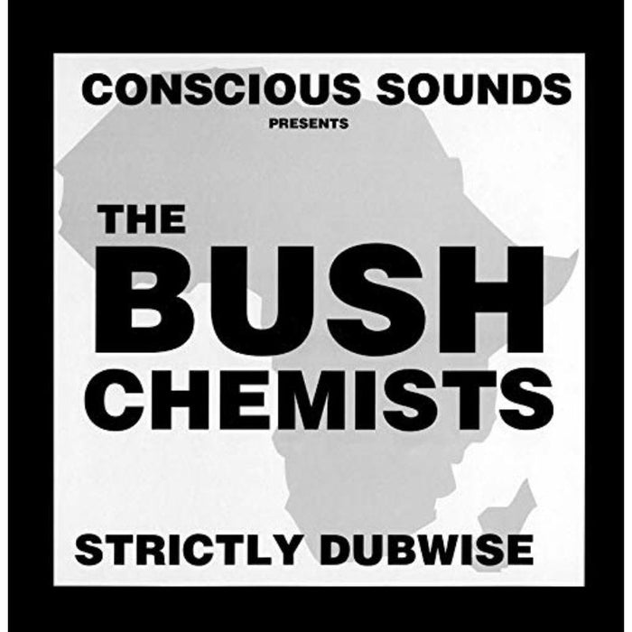 THE BUSH CHEMISTS - STRICTLY DUBWISE - PRTLLP002
