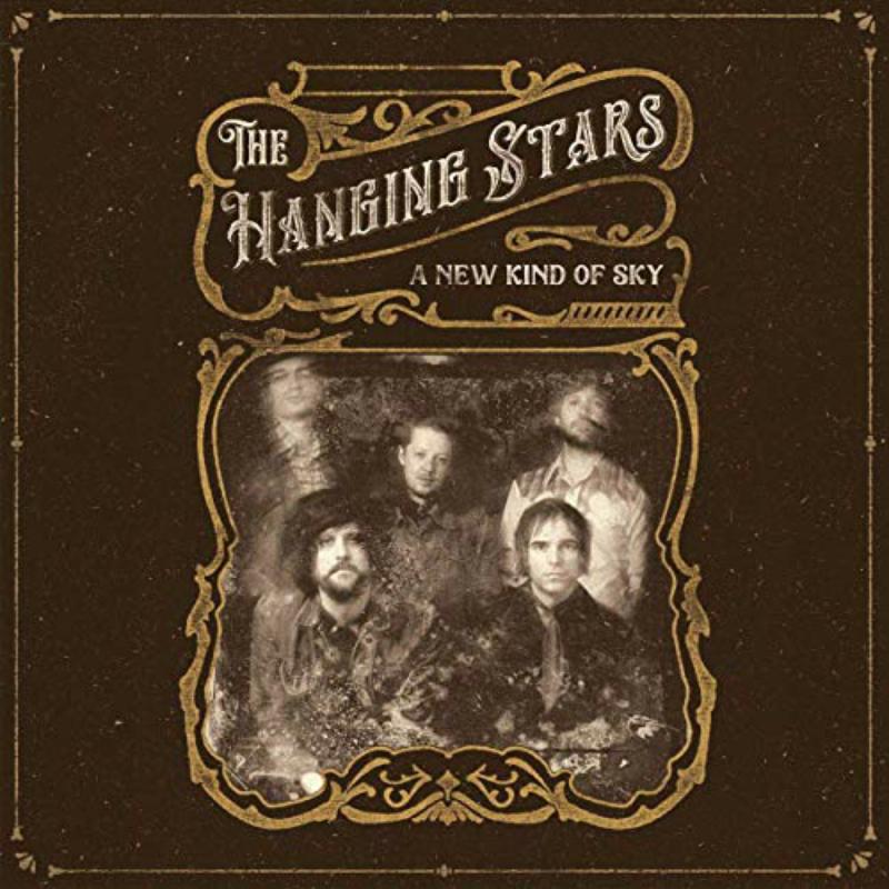 The Hanging Stars - A New Kind Of Sky - CRO008LP