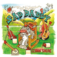 Sad Daddy - Ozark Shine - CFMCD026