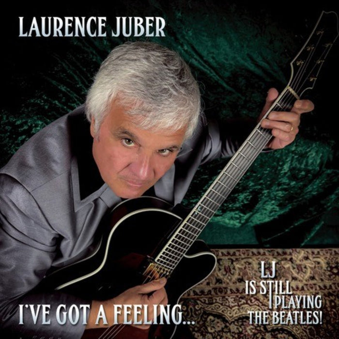 Laurence Juber - I've Got A Feeling - HLR1619