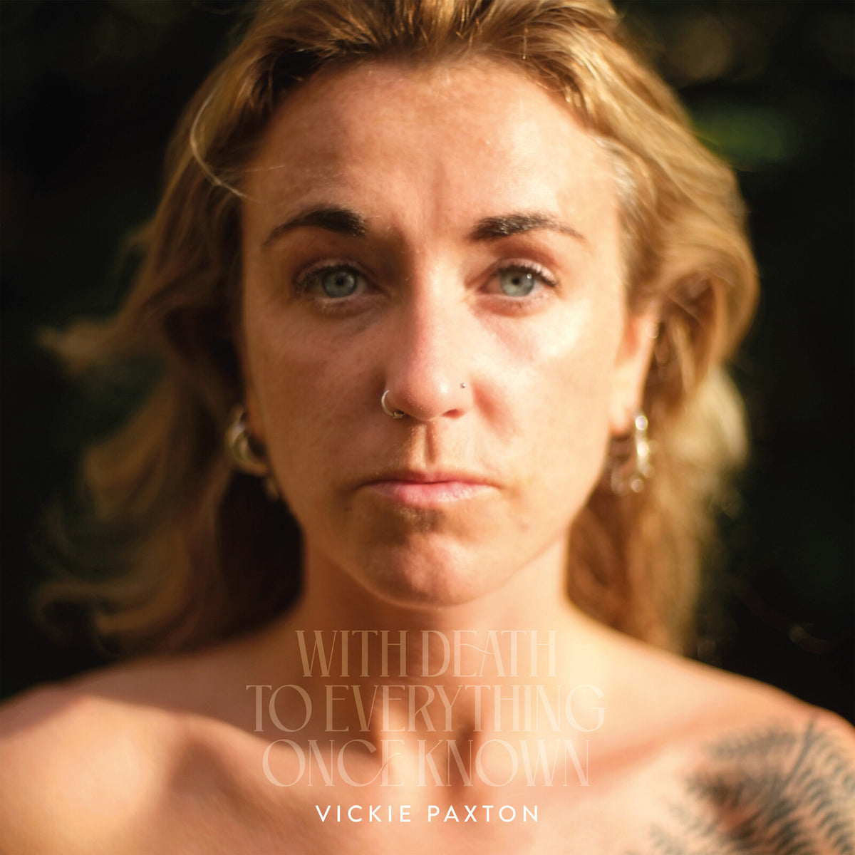 Vickie Paxton - with death to everything once known - LNFG249
