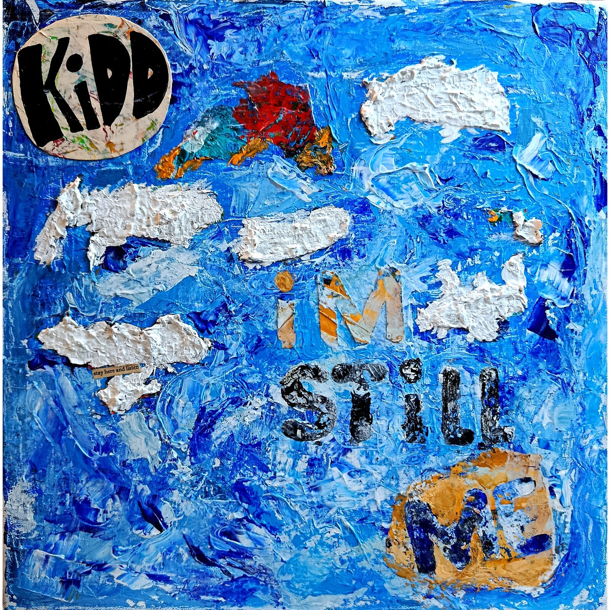 Kidd - I'm Still Me - LNFG251B