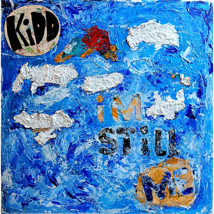 Kidd - I'm Still Me - LNFG251B