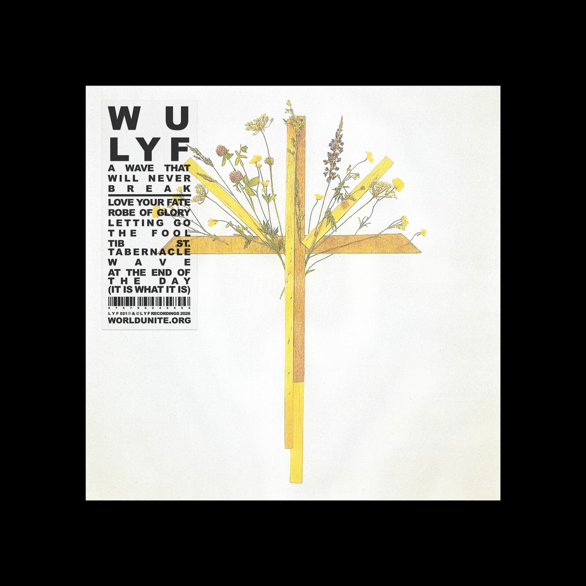 WU LYF - A Wave That Will Never Break - LYF022