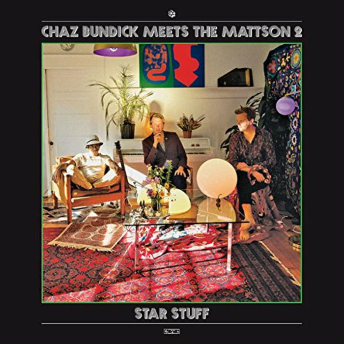 Chaz Bundick meets The Mattson 2 - Star Stuff - CHI07CD
