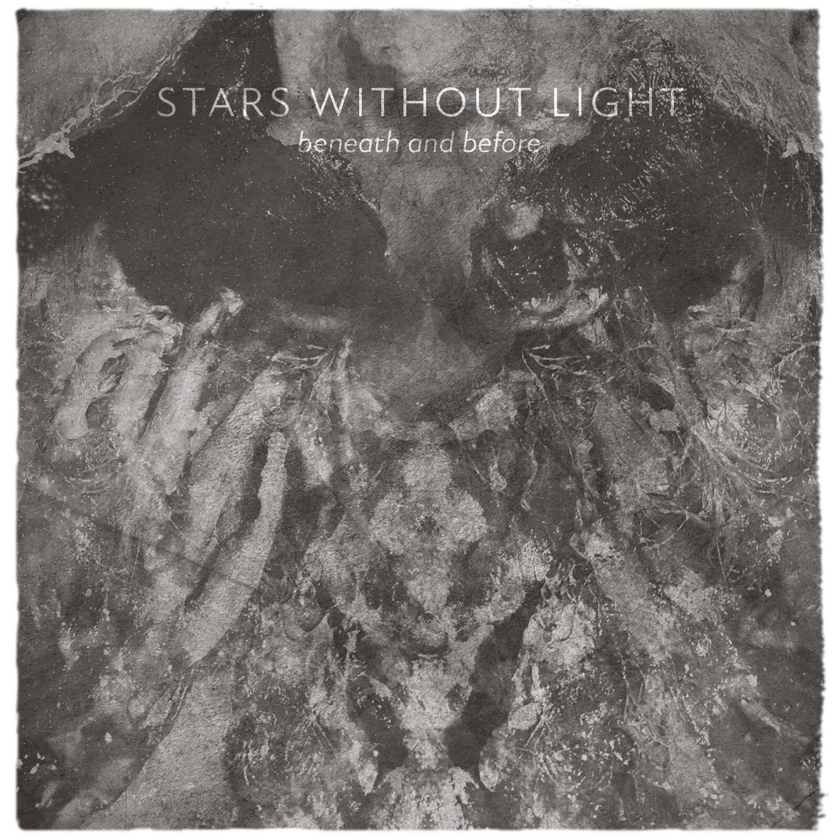 Stars Without Light - Beneath And Before - 225THCYCLE