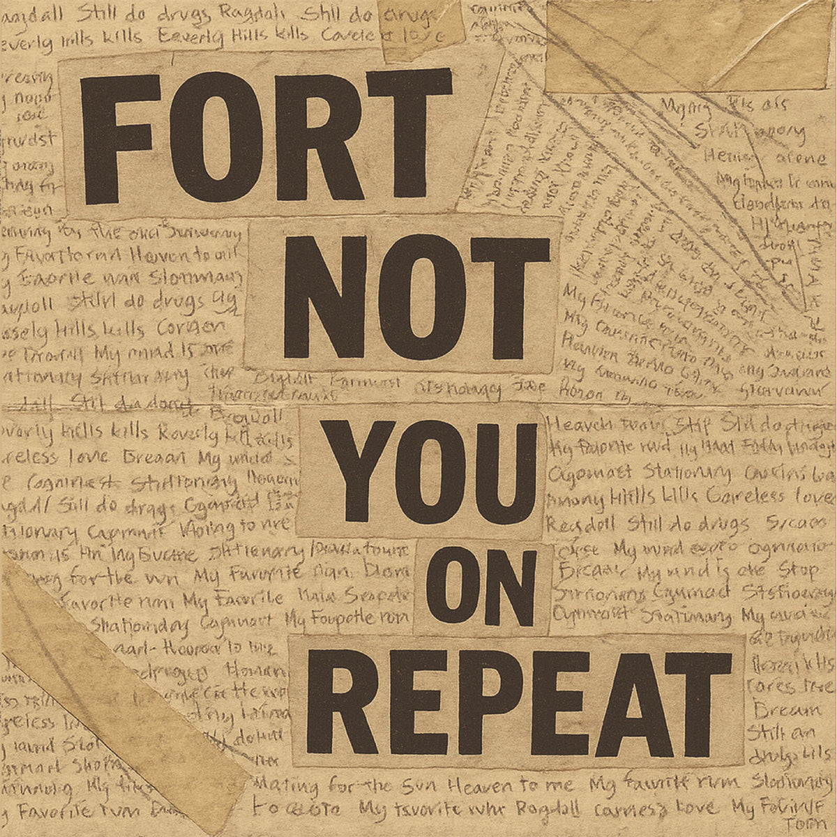 Fort Not - You On Repeat - MER075