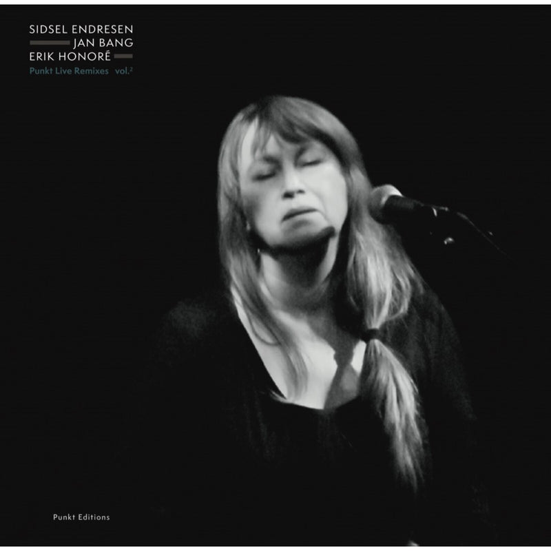 Sidsel Endresen, Jan Bang & Erik Honore - Punkt Live Remixes Vol. 2 - 3779635