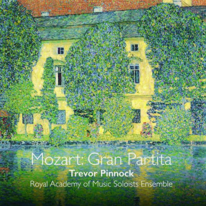 Trevor Pinnock & Royal Academy Of Music Soloists Ensemble - Mozart: Gran Partita - CKD516