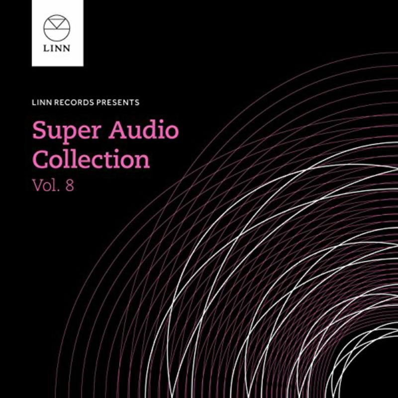 Various Artists - Linn Super Audio Collection Vol.8 - AKP537