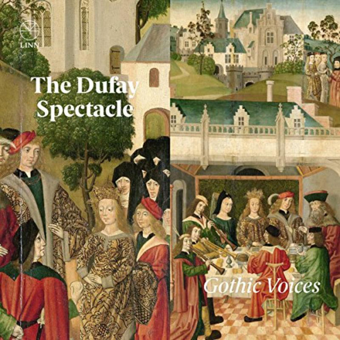 Gothic Voices - The Dufay Spectacle - CKD568