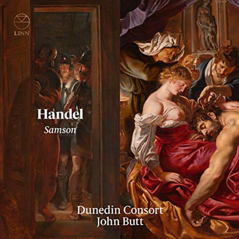 Dunedin Consort; John Butt - Handel: Samson - CKD599