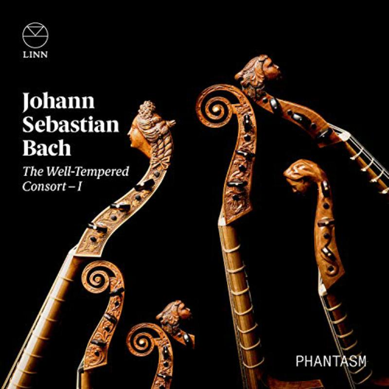 Phantasm - Bach: The Well-Tempered Consort – I - CKD618