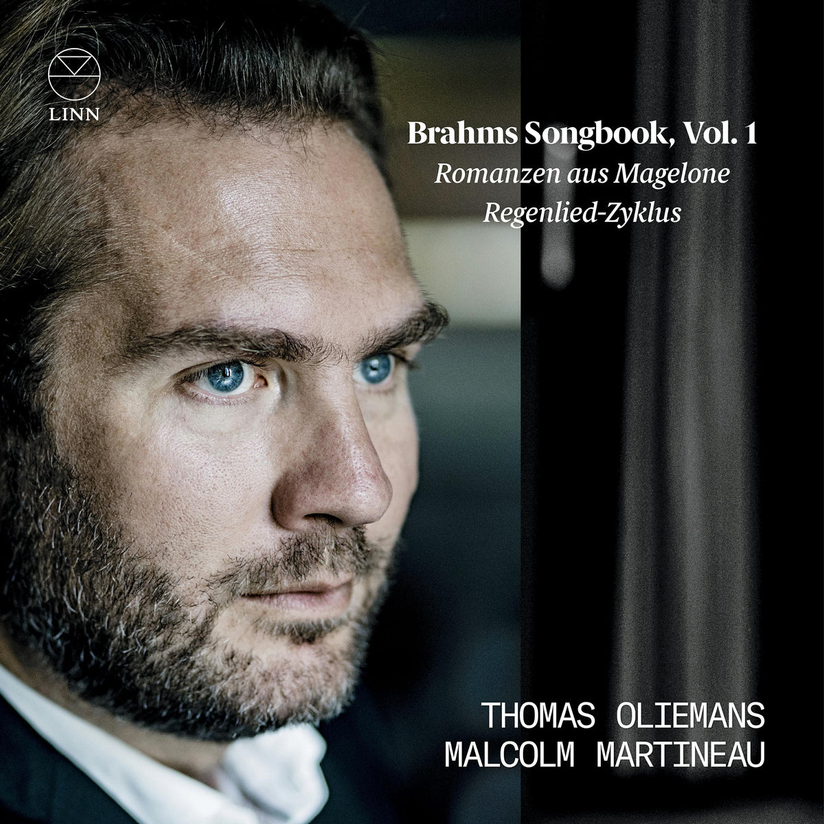 Thomas Oliemans; Malcolm Martineau - Brahms: Romanzen aus Magelone & Regenlied-Zyklus (Brahms Songbook, Vol. 1) - CKD693