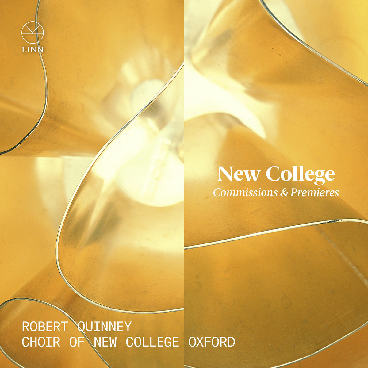 Robert Quinney; Choir of New College Oxford - New College: Commissions & Premieres - CKD720