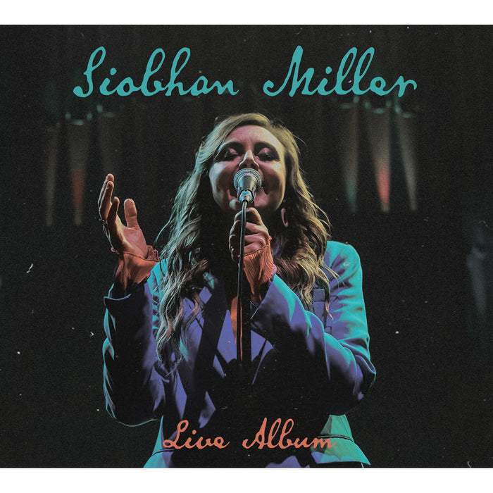 Siobhan Miller - Live Album - SPR007CDX