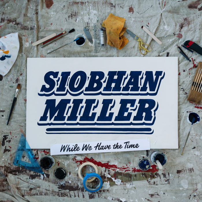 Siobhan Miller - While We Have the Time - SPR008CDX