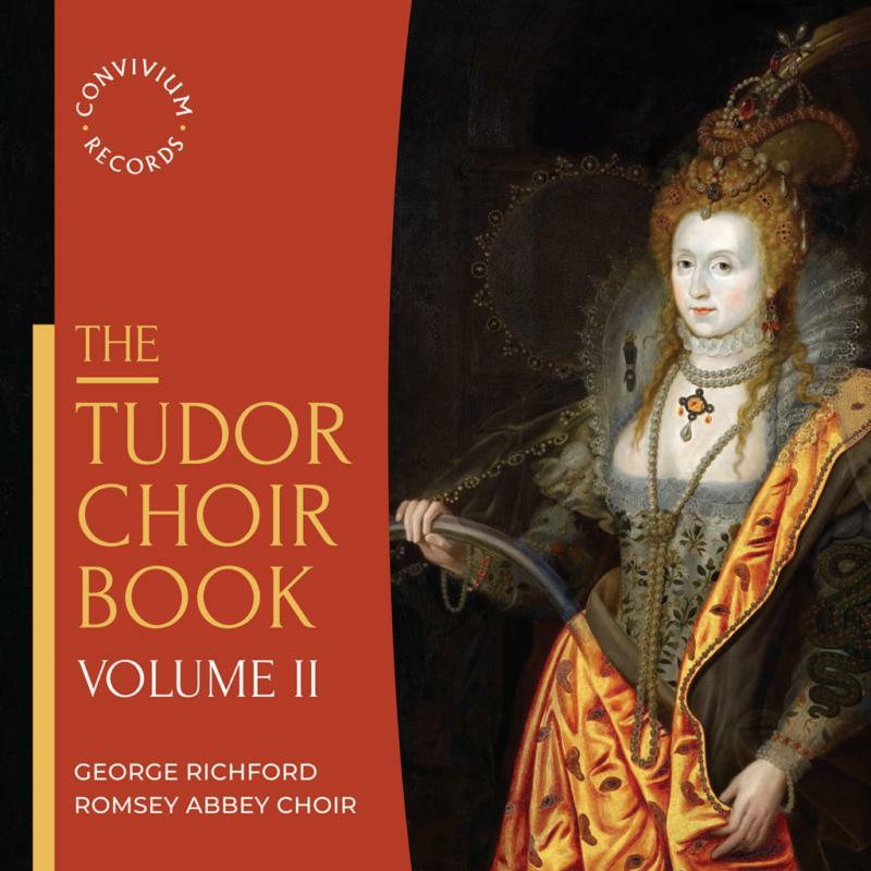 Romsey Abbey Choir - The Tudor Choir Book Volume II - CR040