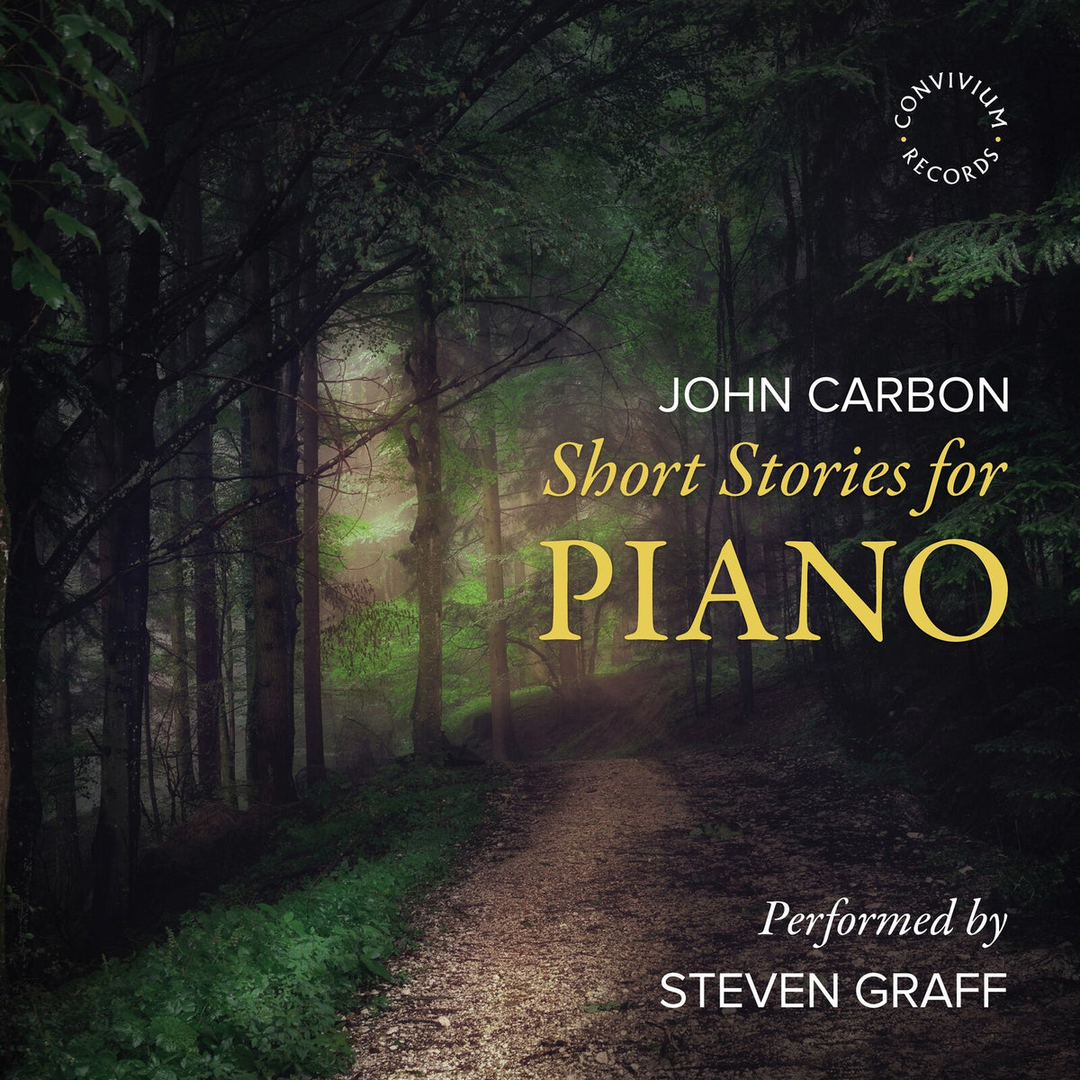 Steven Graff - John Carbon: Short Stories for Piano - CR085