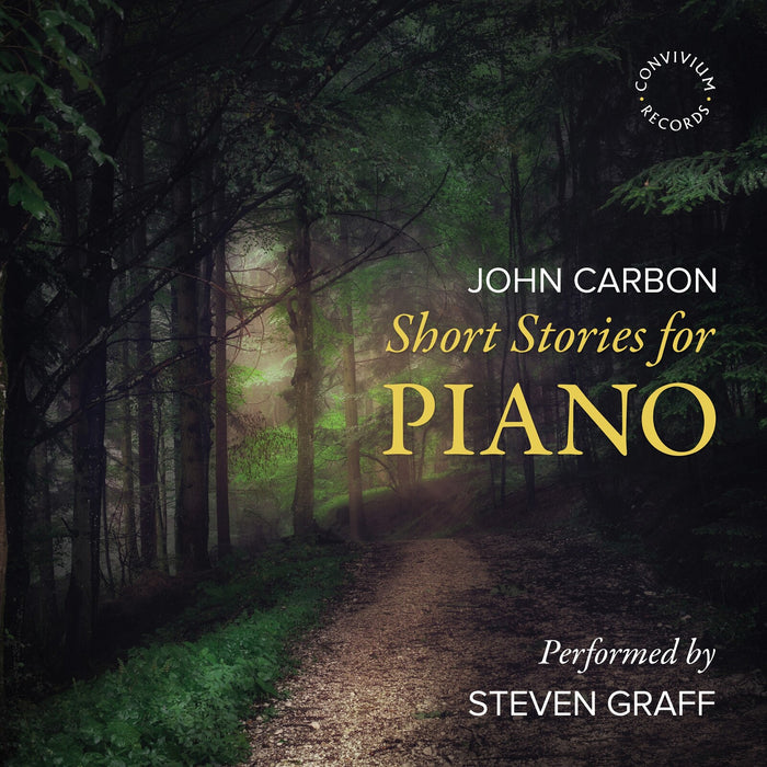 Steven Graff - John Carbon: Short Stories for Piano - CR085