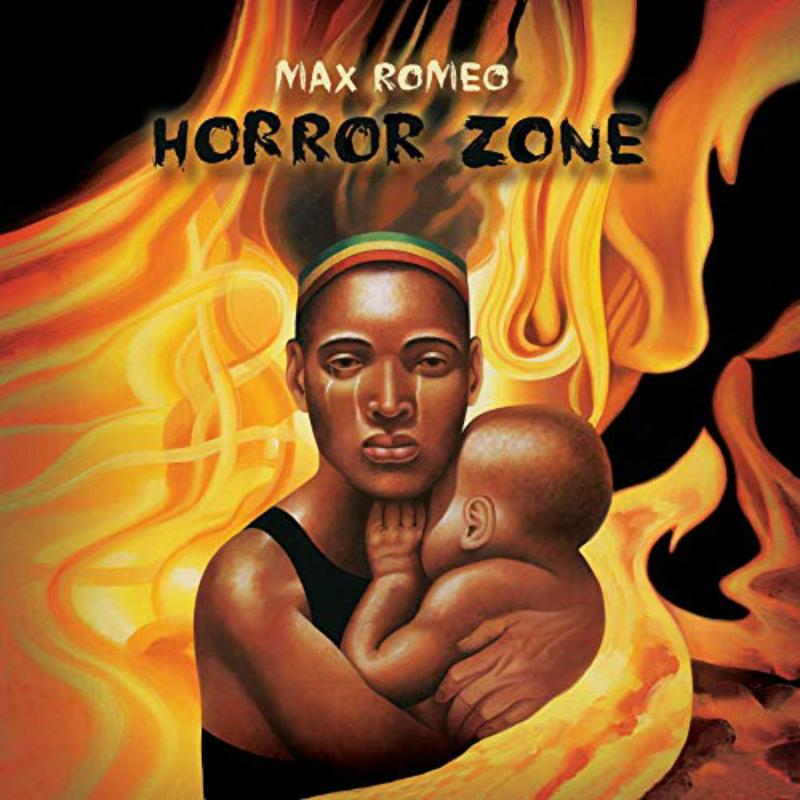 Max Romeo - Horror Zone - NUROOTSLP001